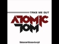 Atomic Tom - Take me out (sub español) 