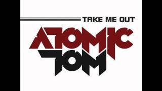 Atomic Tom - Take me out (sub  español)