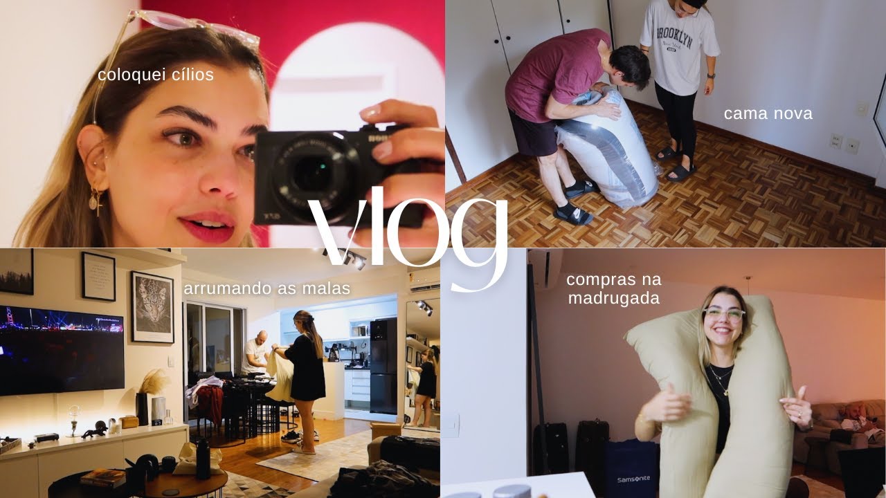 COMPRA DA MADRUGADA, COLCHÃO NOVO, VAMOS VIAJAR, FAZENDO AS MALAS, COLOQUEI CÍLIOS #vlog