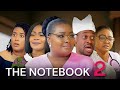 The Notebook 2 Latest Yoruba Movie 2024 Drama Ronke Odusanya|Mercy Aigbe|Lateef Adedimeji