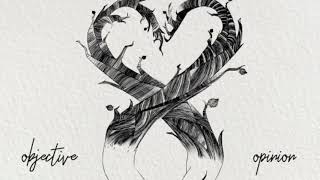 Objective Opinion - Cole Norton and Eden Skye