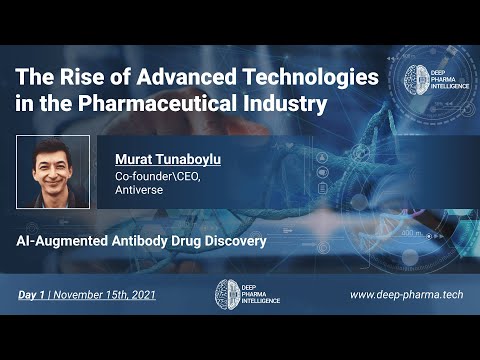 The Rise of Advanced Technologies in the Pharmaceutical Industry - Day 1 - Murat Tunaboylu
