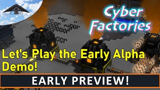 Spaceflight Factory (fka Cyber Factories) Early Preview [ Cyberpunk Factory Base Builder ]