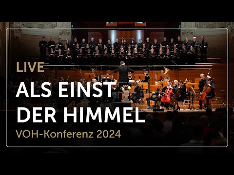 Als einst der Himmel (Live) – Chor und Orchester