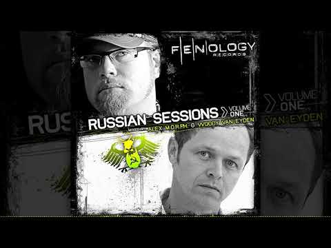 Alex M.O.R.P.H. & Woody van Eyden – Russian Sessions - Volume One