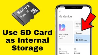 How to Use SD Card as Internal Storage in Android