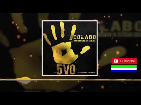 Colabo   5VO ft Kao Denero X Star Zee