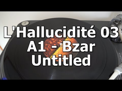 L'Hallucidité 03 - A1 - Bzar - This Is Pool