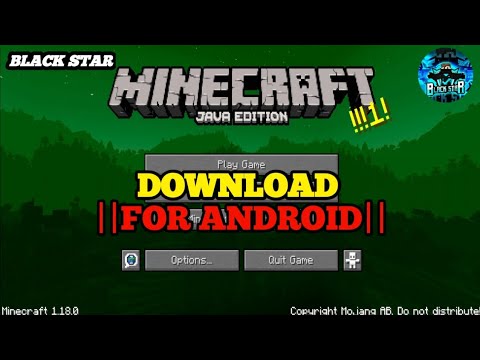 MINECRAFT JAVA EDITION||DOWNLOAD FOR ANDROID||BLACK STAR#GAMINGVIDEOS#