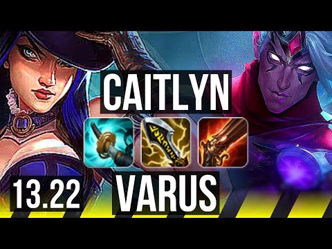 CAITLYN & Lux vs VARUS & Bard (ADC) | 68% winrate, Comeback | EUW Master | 13.22