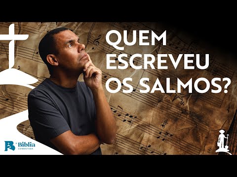Quem escreveu os salmos? com Rodrigo Silva