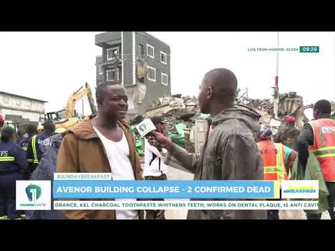Avenor  Building Collapse: NALAG President Slams “Late Response” in Rescue Efforts| Sunday Breakfast