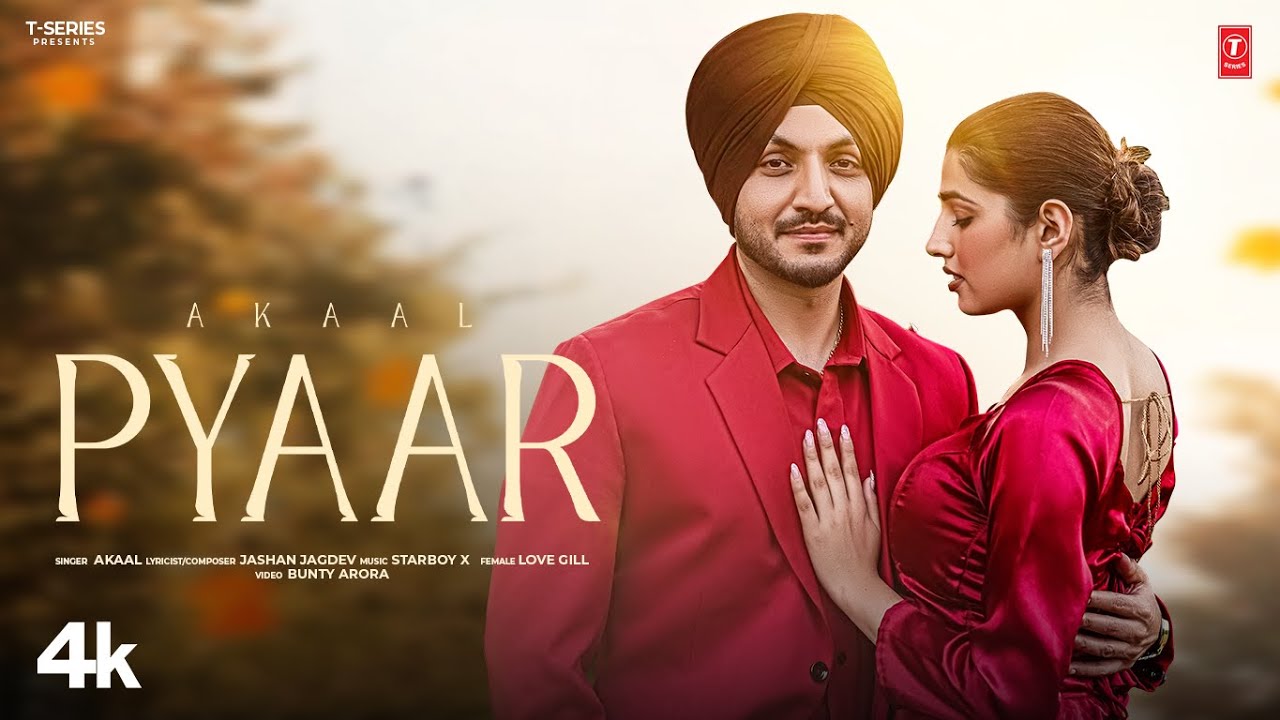 Pyaar Lyrics | Akaal