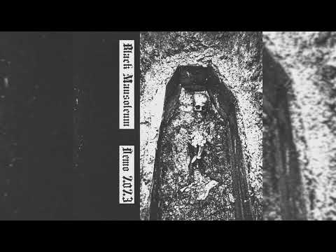 Black Mausoleum - Demo 2023 (Blackened Noisegrind/Dungeon Synth)