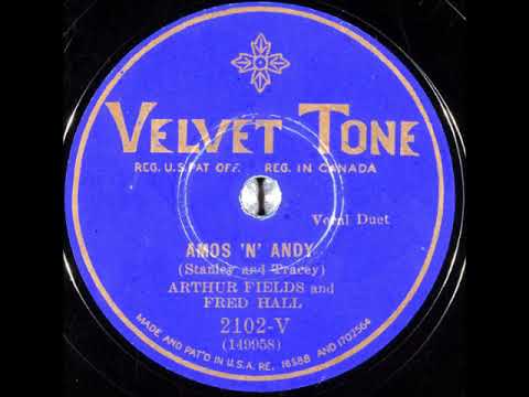 Amos 'N' Andy ~ Arthur Fields and Fred Hall (1930)