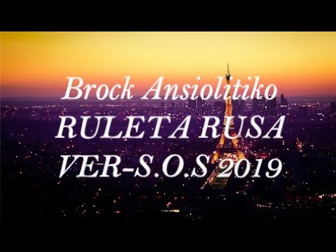 Brock Ansiolitiko - Ruleta rusa ||| Letra