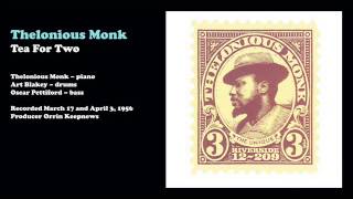 Thelonious Monk - Tea for Two (1956)
