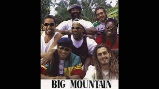 Big Mountain - Get Together - Tradução