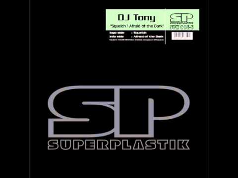 DJ Tony - Squelch