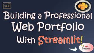 Download the video "Building a Professional Web Portfolio with Python and Streamlit!"