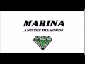 Lonely Bones - Marina and the Diamonds 
