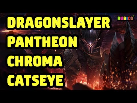 DRAGONSLAYER PANTHEON CHROMA CATSEYE SKIN SPOTLIGHT - LEAGUE OF LEGENDS