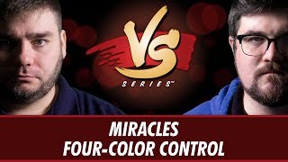 1/10/2018 - Todd Vs. Brad: Miracles Vs. Four-Color Control [Legacy]
