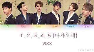 VIXX - '1, 2, 3, 4, 5 (다가오네)' [Han|Rom|Eng Color Coded Lyrics]