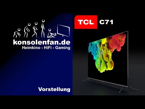 Test► TCL C71 - QLED, das bessere LCD