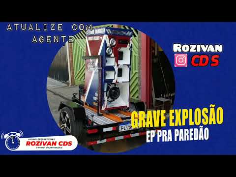GRAVE EXPLOSÃO 2022 REPERTÓRIO NOVO
