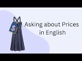 Shopping in English: Asking about Prices (Basic ESL)