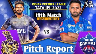 IPL 2022 Match 19 - KKR vs DC Today IPL Match Pitch Report | Brabourne Cricket Stadium Pitch Report
