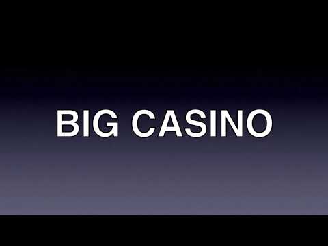 Big Casino Teaser