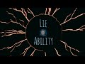 Lie Ability Music Video