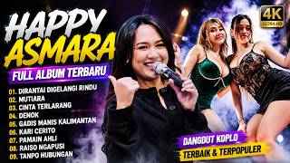 Download lagu HAPPY ASMARA FULL ALBUM TERBARU 2026 🔥 DIRANTAI DIGELANGI RINDU – MUTIARA | DANGDUT KOPLO TERPOPULER mp3
