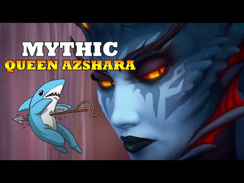 Left Shark vs Queen Azshara - Mythic Eternal Palace