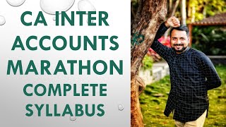 CA Inter Accounts Marathon (Complete Syllabus)  - 