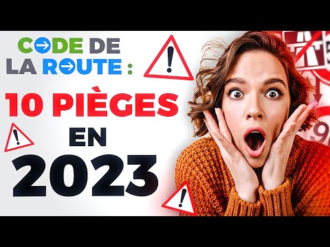 Code de la route - 10 Pièges de l'Examen Officiel 2023 ! 🚗