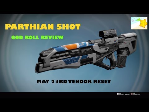 Parthian Shot God roll / Laser beam!!!! May 23rd Vendor reset review.
