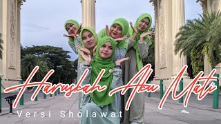 Download lagu HARUSKAH AKU MATI (Versi Sholawat) COVER QASIDAH UMMAHAT mp3