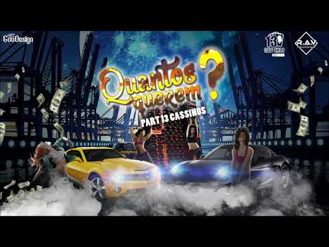 RAV Feat 13 Cassinos - Quantos querem ? ( Audio Oficial )