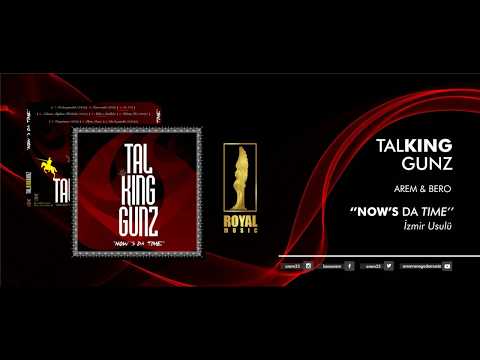 Talking Gunz - İzmir Usulü (Arem & Bero)