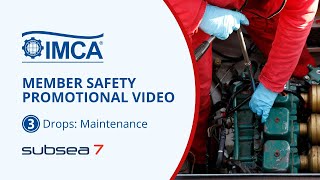 IMCA Drops - Maintenance
