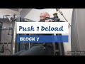 DVTV: Block 7 Push 1 Deload