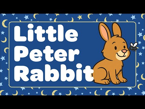 Little Peter Rabbit with Lyrics 🐰 Top Easter Song for Kids