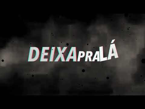 2STRANGE - Deixa Pra Lá