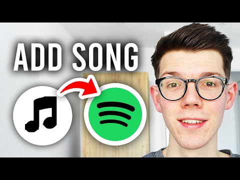 How To Add ANY Song To Spotify - Step By Step