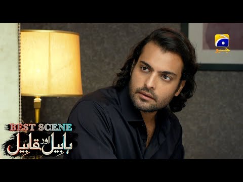 Habil Aur Qabil Episode 37 | Best Scene 02 | Asad Siddiqui - Nawal Saeed | Har Pal Geo