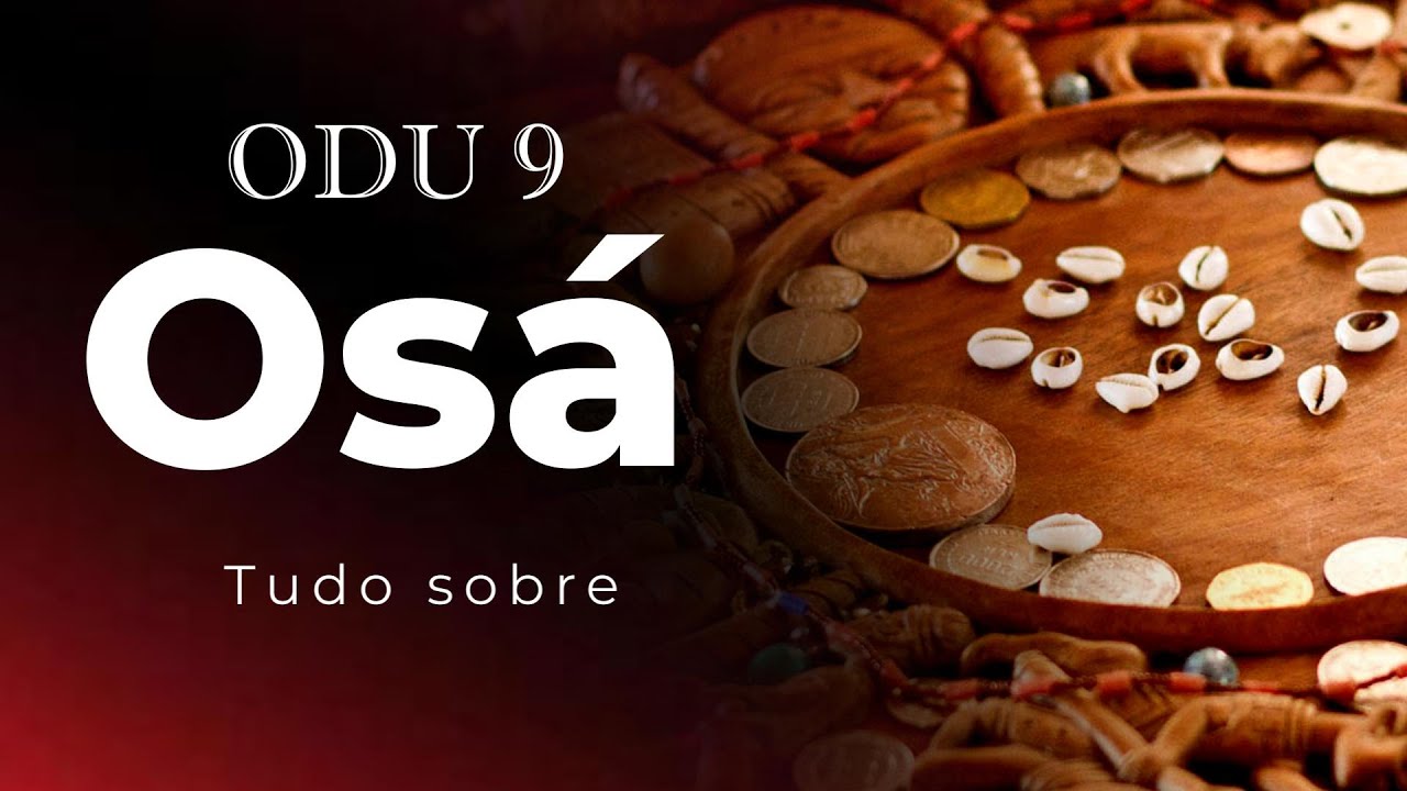 ODU 9 Osá 🔴Tudo sobre o Odu de numero 9