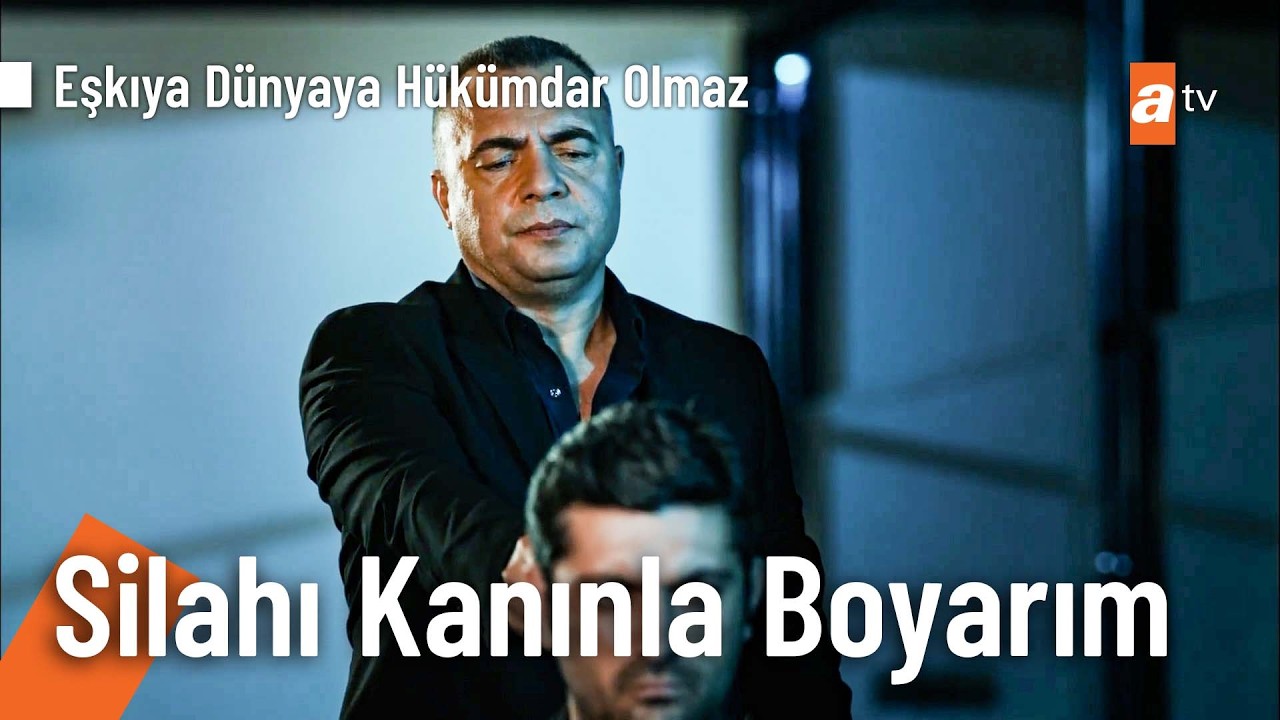 Bu silahı kanınla boyarım! - Eşkıya Dünyaya Hükümdar Olmaz Kolaj